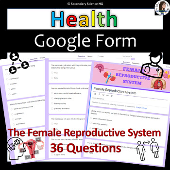 Preview of Female Reproductive System | Health | Google Form