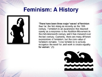 Preview of Feminism / A Presentation about the History of Feminism