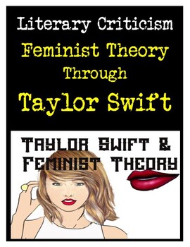 Preview of Feminism / Feminist Theory Through Taylor Swift Videos & Classic Readings
