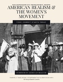 Feminism in the 1900's - Women & Realism - CCSS Complete Unit