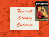 Feminist Literary Criticism Powerpoint lesson + 2 activities