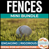 Fences | Wilson | Analysis Mini BUNDLE | AP Literature and HS ELA