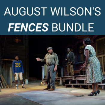 Preview of Fences by August Wilson Bundle