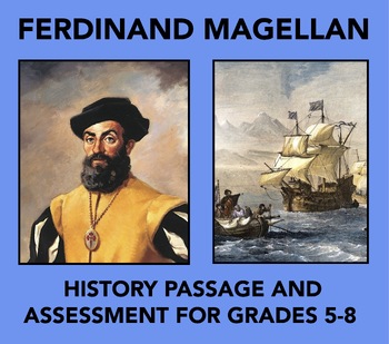 Ferdinand Magellan, Navigating the Unknown: History Passage and Assessment
