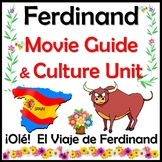 Ferdinand Movie Guide & Culture Unit - Spanish & English