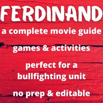 Preview of Ferdinand Movie Guide - Spanish - NO PREP - EDITABLE - Games & Activities
