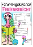 Ferienbericht DEUTSCH / German Flamingoklasse Klassentier 