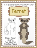 Ferret and Letter "F" Crafts