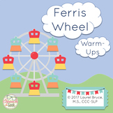 Ferris Wheel Warm-Ups