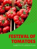Festival of Tomatoes - Spanish Substitute Lesson Plan for 