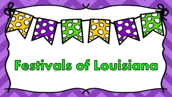 Festivals of Louisiana Research Articles, Graphic Organizers, and Brochure