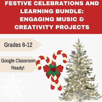 Preview of Festive Celebrations and Learning Bundle: Engaging Music & Creativity Projects
