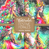Festive Females - Watercolor Digital Paper Illustrations