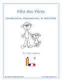 Fete Des Peres! Father's Day Vocabulary and Activities!