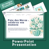 Fete des Mers celebrez vos Mamans, PowerPoint  Presentatio