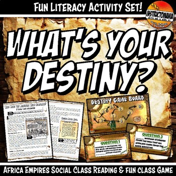 Preview of West Africa Empires What's Your Destiny Close Reading & Fun Comprehension Game