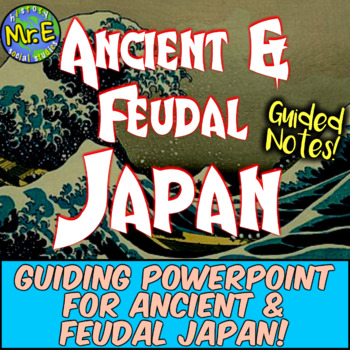 Preview of Feudal Japan PowerPoint and Notes Activity for Medieval Japan