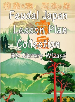 Preview of Feudal Japan Lesson Plan Collection