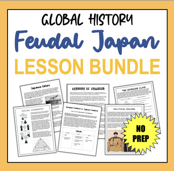 Preview of Feudal Japan - NO PREP Lesson Bundle. 2 Lessons & more!