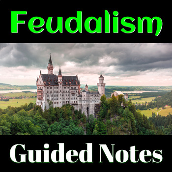 Preview of Feudalism Bundle: Guided Notes, Presentation & DBQ +