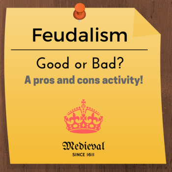 feudalism good or bad essay