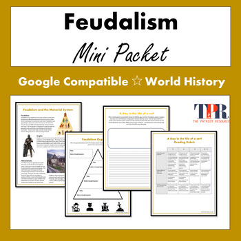 Preview of Feudalism & Manor System Mini Packet Activities and Worksheets (Google)