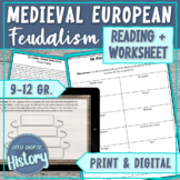 Feudalism in Medieval Europe | Reading and Worksheet 