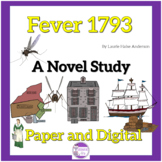 Fever 1793 by Laurie Halse Anderson   A Novel Study WITH D