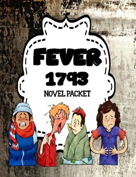 Preview of Fever 1793 by Laurie Halse Anderson  - Comprehension and Vocabulary Novel Unit