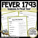 Fever 1793 Quizzes & Final Test