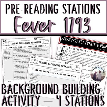Preview of Fever 1793 Laurie Halse Anderson Novel Unit Background Stations Activity Lesson