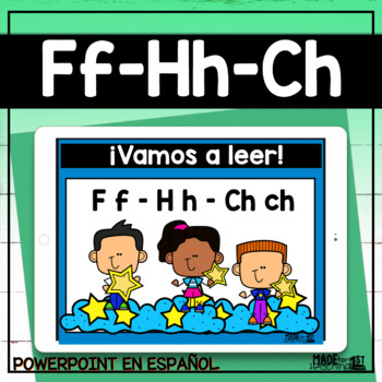 Preview of Ff, Hh y dígrafo Ch | Spanish PowerPoint