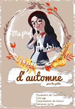 Preview of autumn activities in French - Fiche de l'automne (lexique, CE, dessin, EE)