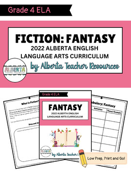 Preview of Fiction: Fantasy Unit: New Alberta Grade 4 LA Curriculum - Print & Go!
