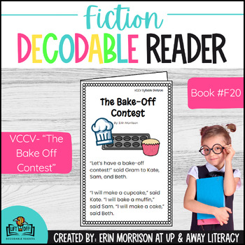 Preview of Fiction LIFT OFF! Decodable Reader VCCV Syllable Division "The Bake-Off Contest"