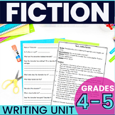 Fiction Narrative Writing Unit 4th & 5th Grade - Lesson Pl