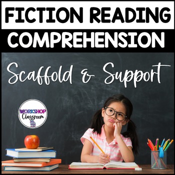 Preview of Fiction Reading Comprehension Resources - Graphic Organizers - Written Response