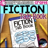 Fiction Tab Book: Reading Comprehension Craft, Story Eleme
