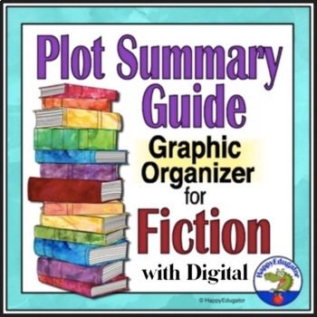 Preview of Fiction Story Elements Plot Summary Guide Graphic Organizer Digital and Print