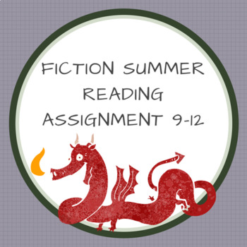 Preview of Fiction Summer Reading Assignment 9-12