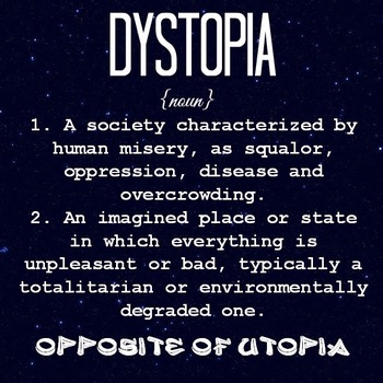 Characteristics Of The Tale Of Dystopia In