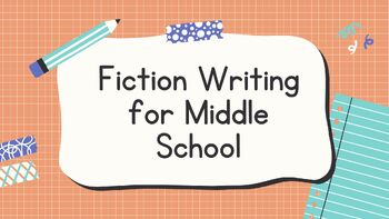 Preview of Fiction Writing for Middle School Bundle