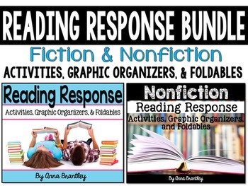 Fiction and Nonfiction Reading Response BUNDLE by Anna Brantley | TpT