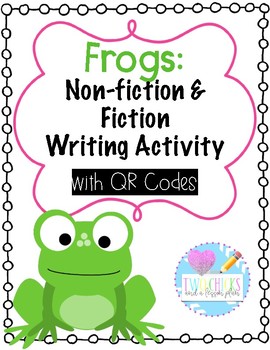 Preview of Fiction and Nonfiction Writing: Frogs
