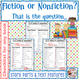 Fiction or Nonfiction? (A Checklist to Review Text Feature