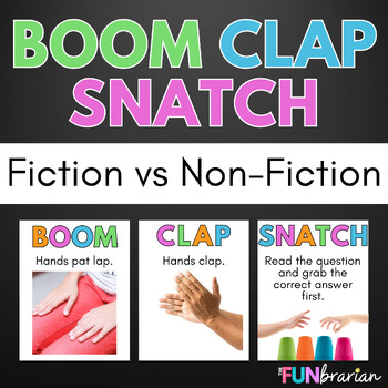 Preview of Fiction vs Non-Fiction | Boom Clap Snatch | Library Game