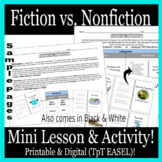 Fiction vs. Nonfiction- Mini Lesson & Activity Printable &