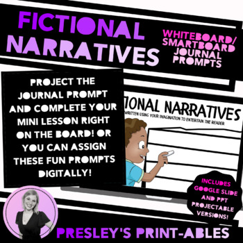 Preview of Fictional Narrative Journal Prompts PROJECT or DIGITALLY ASSIGN