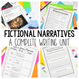 Fictional Narrative Writing Unit - Writing Workshop