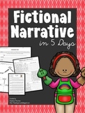 Teaching Fictional Narrative in 5 Days